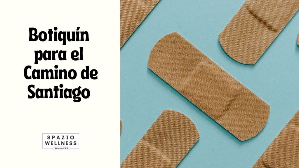 Botiquín para el Camino de Santiago