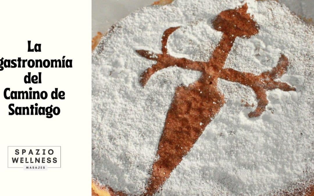 La gastronomía del Camino de Santiago