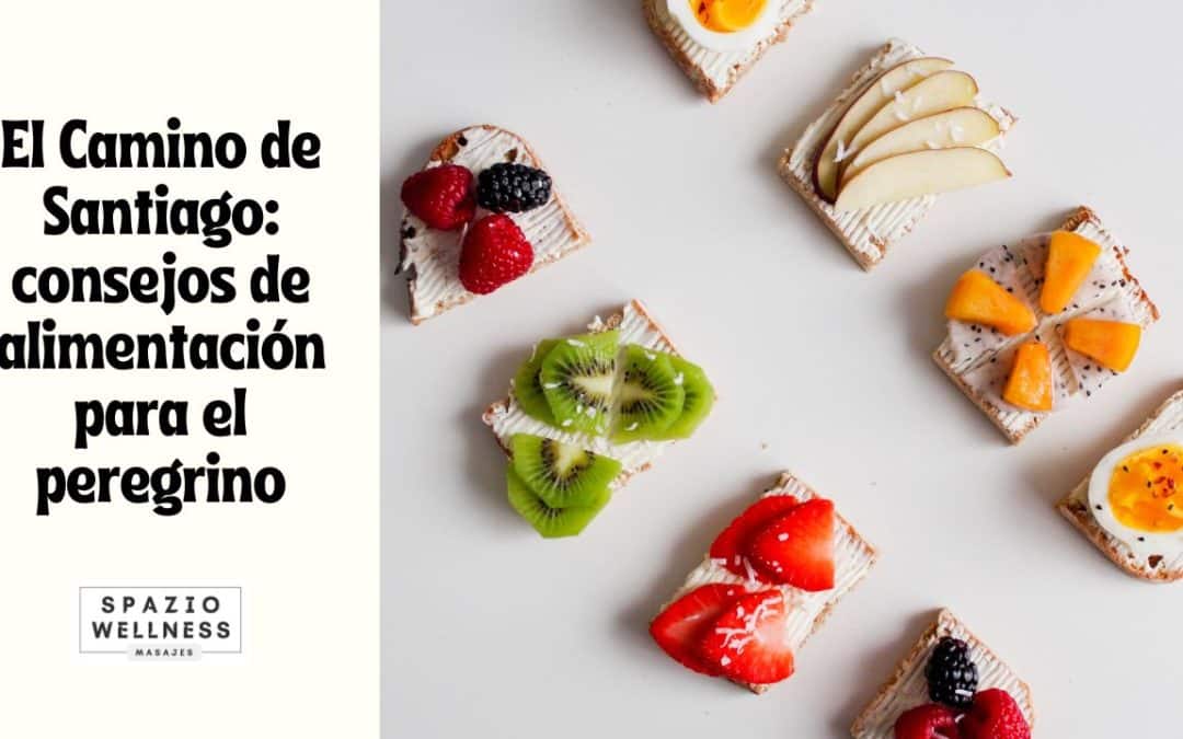El Camino de Santiago: consejos de alimentación para el peregrino