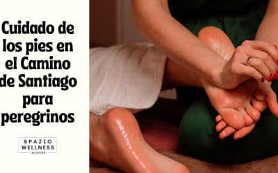 Cuidado de los pies en el Camino de Santiago para peregrinos