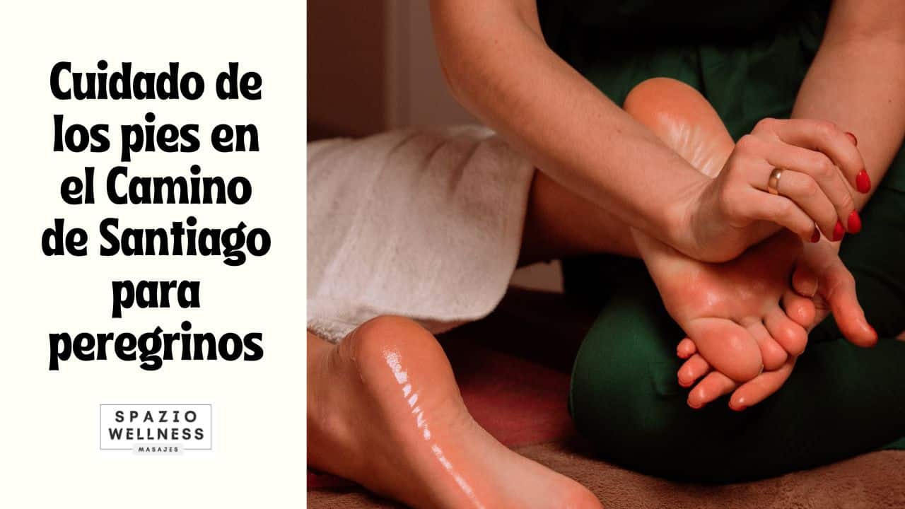 Cuidado de los pies en el Camino de Santiago para peregrinos Cuidado de los pies en el Camino de Santiago para peregrinos