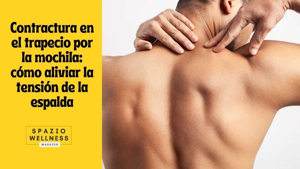 Contractura en el trapecio por la mochila