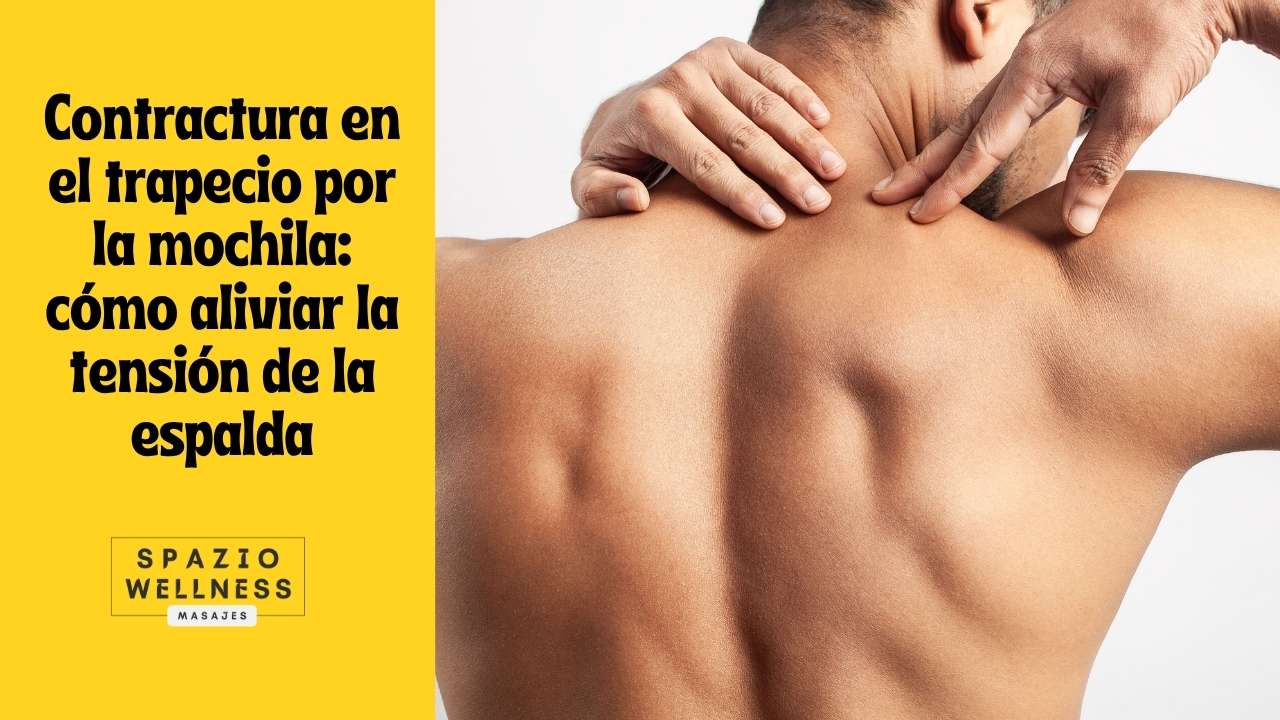Contractura en el trapecio por la mochila